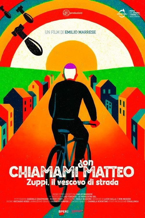 Chiamami Don Matteo - Zuppi, il vescovo di strada 2025 official movie poster