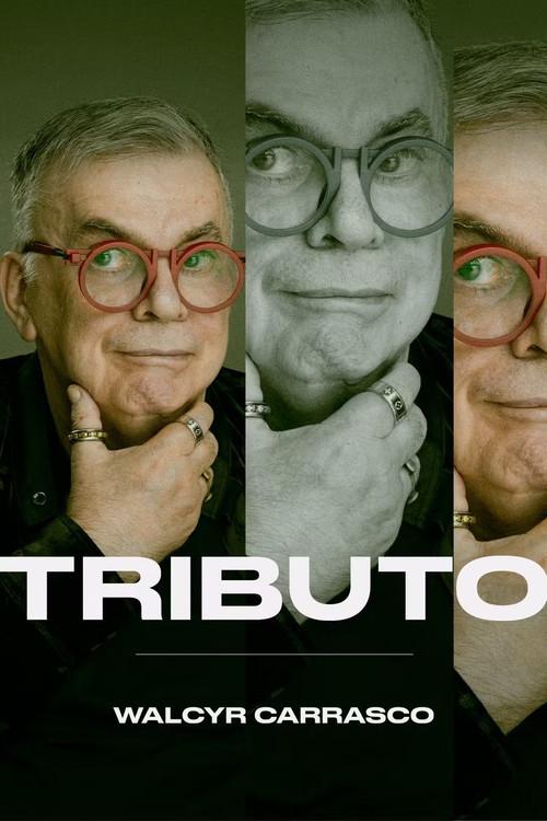 Tributo: Walcyr Carrasco 2025 official movie poster