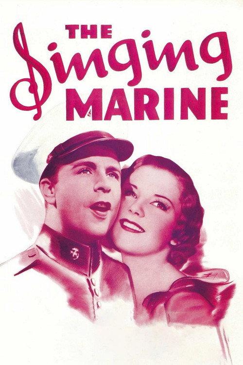 The Singing Marine 1937 official movie poster
