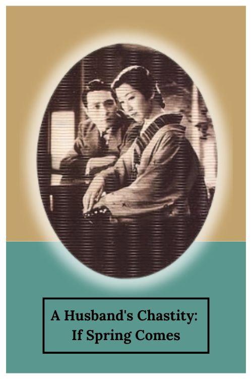 A Husband's Chastity: If Spring Comes 1937 official movie poster