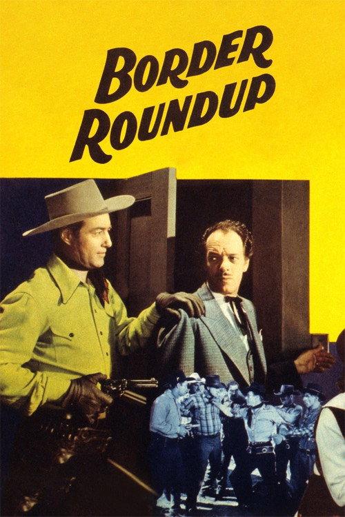 Border Roundup 1942 official movie poster