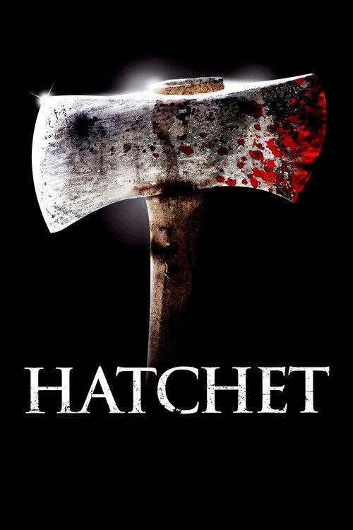Hatchet 2006 official movie poster