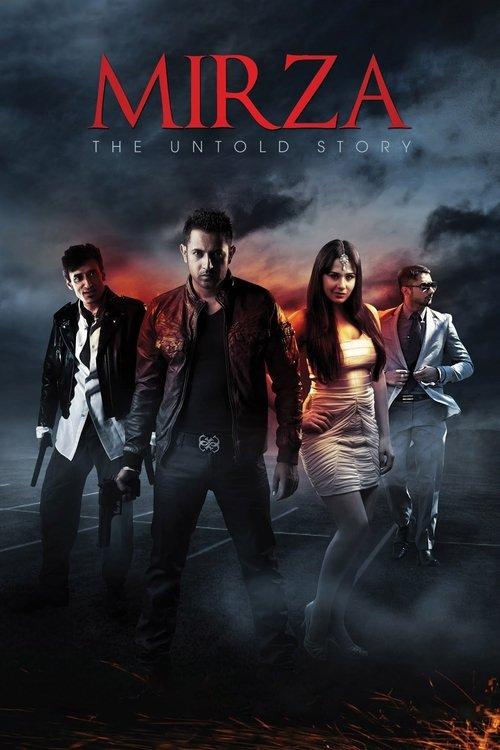 Mirza: The Untold Story 2012 official movie poster