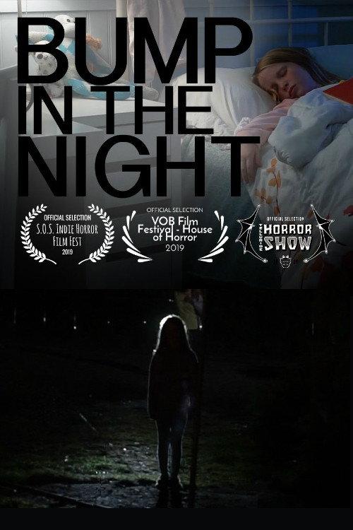 Bump in the Night 2019 official movie poster
