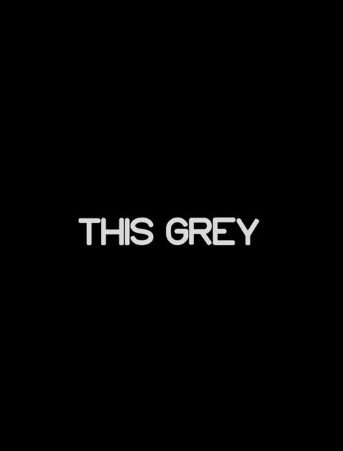 This Grey 2024 official movie poster
