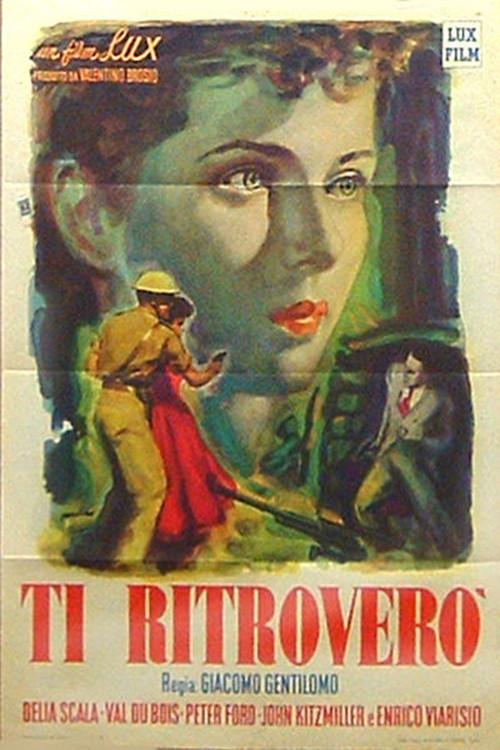 Ti ritroverò 1949 official movie poster