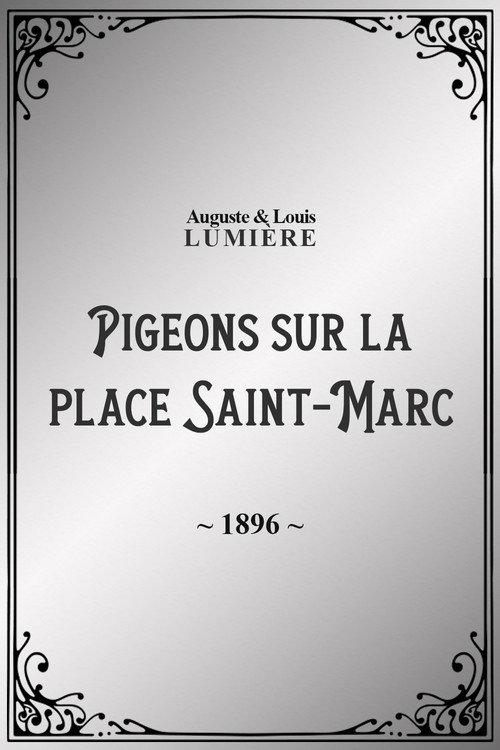 Pigeons sur la place Saint-Marc 1896 official movie poster