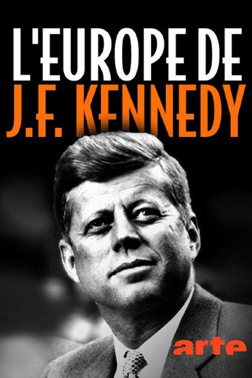 Kennedys Liebe zu Europa 2022 official movie poster