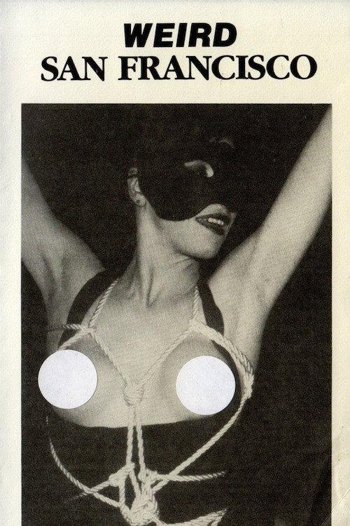 Charles Gatewood's Weird San Francisco 1988 official movie poster