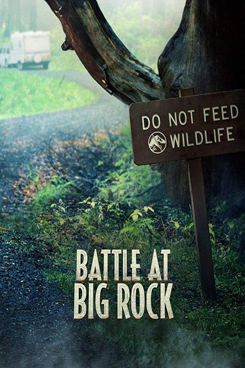 Battle at Big Rock 2019 official movie poster