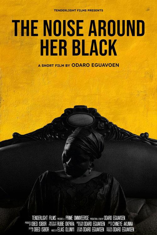 The Noise Around Her Black 2025 official movie poster