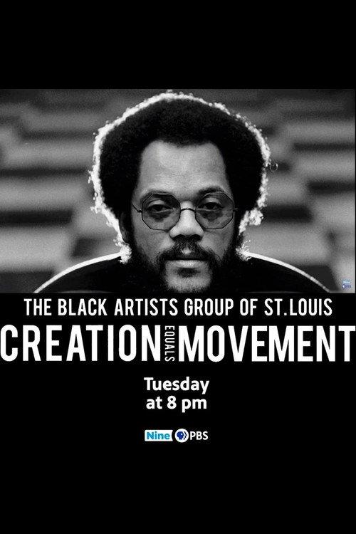 The Black Artists' Group: Creation Equals Movement 2020 official movie poster