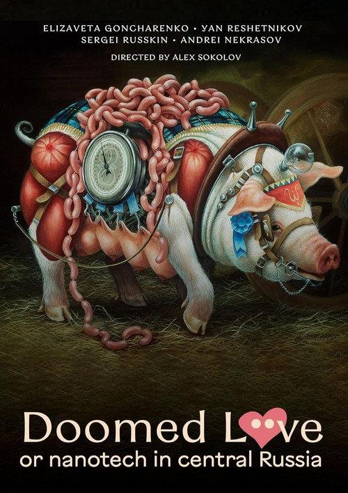 Doomed Love or nanotech in Central Russia 2023 official movie poster