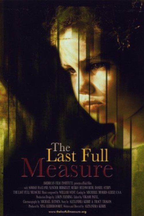 The Last Full Measure 2004 official movie poster