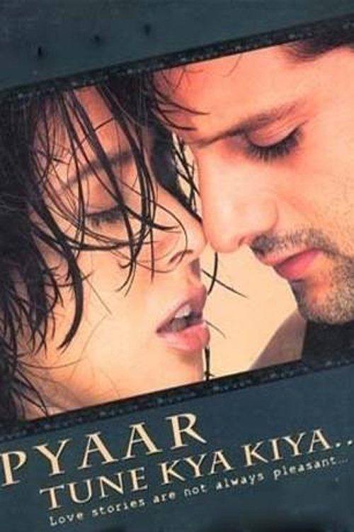 Pyaar Tune Kya Kiya 2001 official movie poster
