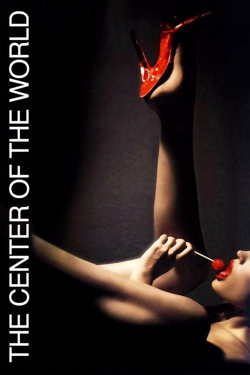 The Center of the World 2001 official movie poster