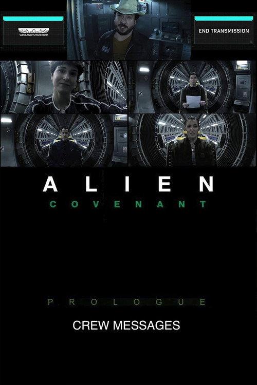 Alien: Covenant – Crew Messages 2017 official movie poster