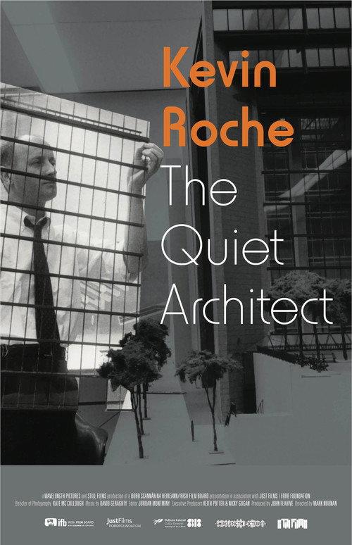 Kevin Roche – The Quiet Architect 2017 official movie poster