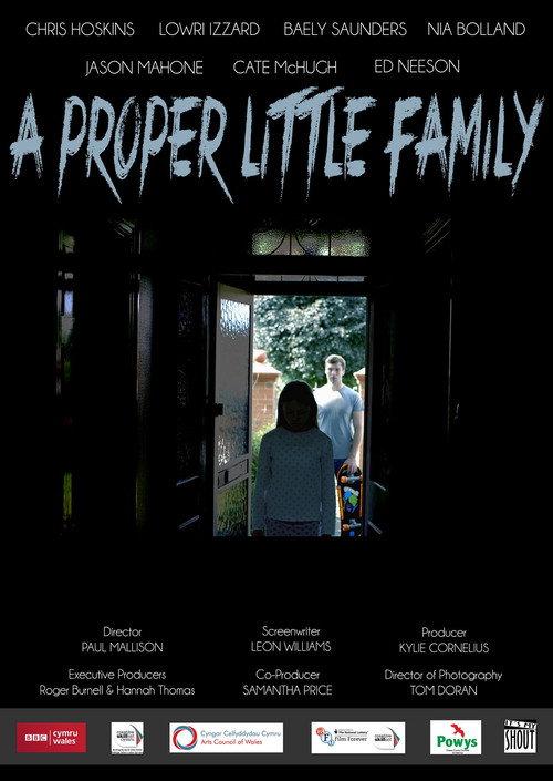 A Proper Little Family 2013 official movie poster