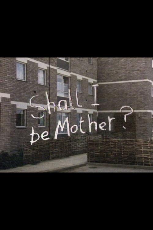 Shall I Be Mother? 1983 official movie poster