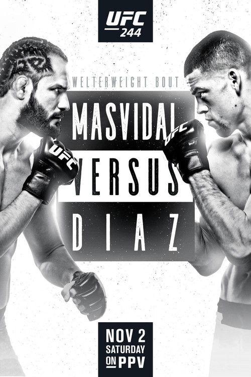 UFC 244: Masvidal vs. Diaz 2019 official movie poster