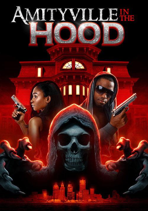 Amityville in the Hood 2021 official movie poster