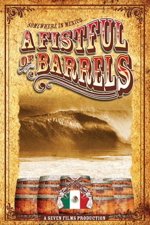 A Fistful of Barrels 2006 official movie poster