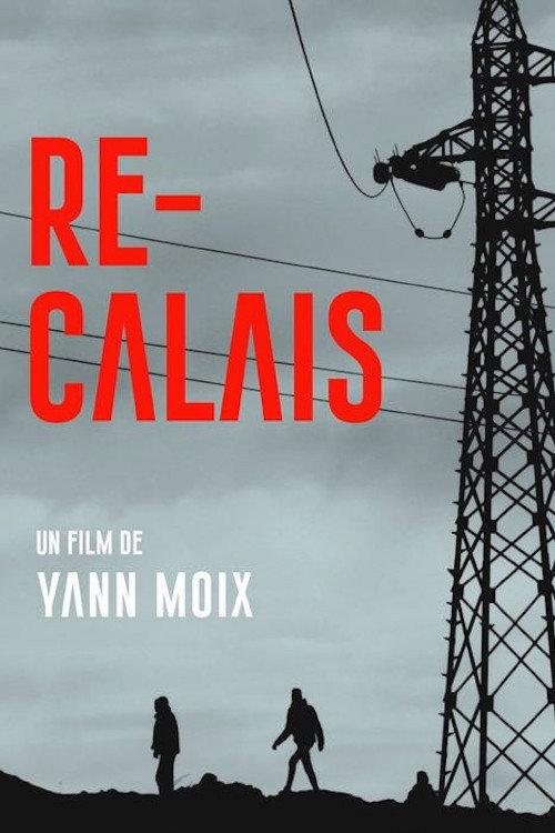 Re-Calais 2018 official movie poster