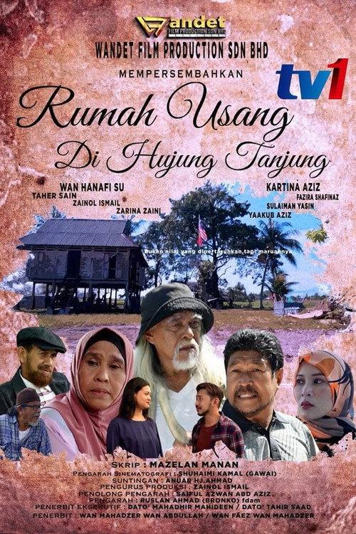 Rumah Usang Di Hujung Tanjung 2022 official movie poster