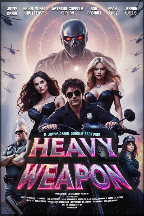 Heavy Weapon  official movie poster