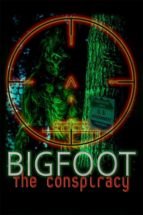 Bigfoot: The Conspiracy 2020 official movie poster
