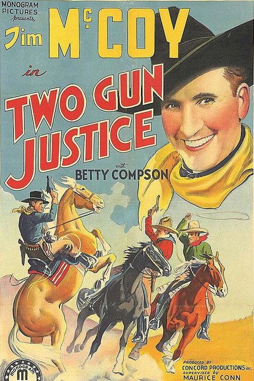Two Gun Justice 1938 official movie poster