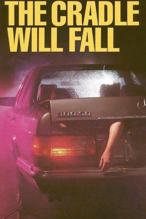 The Cradle Will Fall 1983 official movie poster