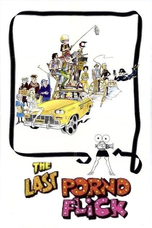 The Last Porno Flick 1974 official movie poster