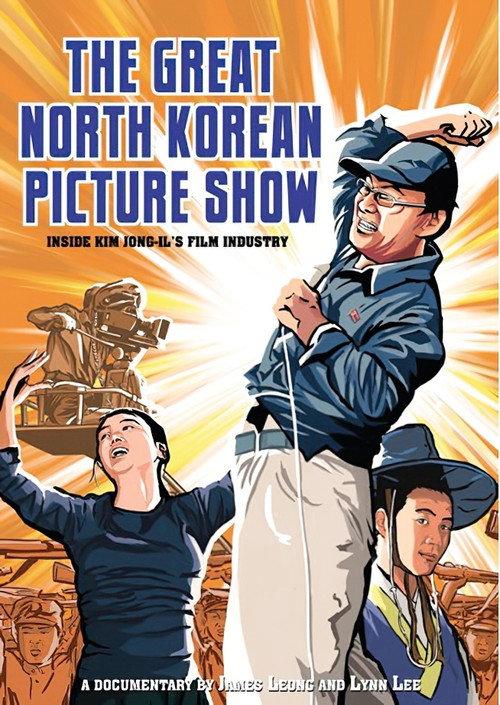 The Great North Korean Picture Show 2013 official movie poster