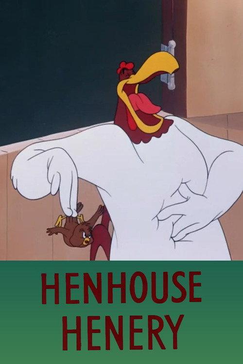 Henhouse Henery 1949 official movie poster
