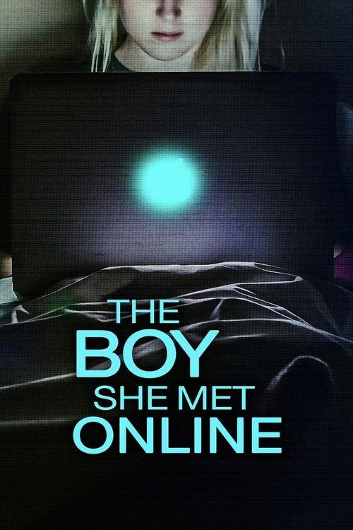 The Boy She Met Online 2010 official movie poster