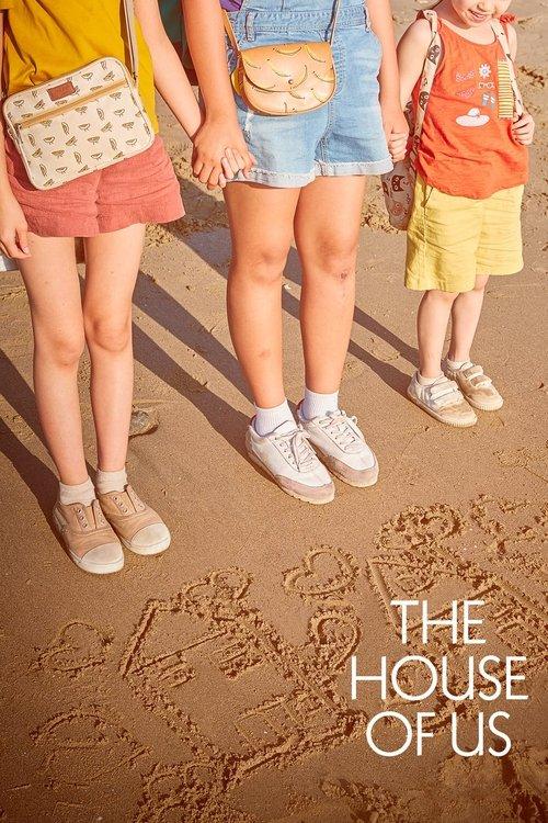 The House of Us 2019 official movie poster