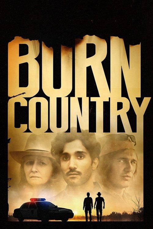 Burn Country 2016 official movie poster