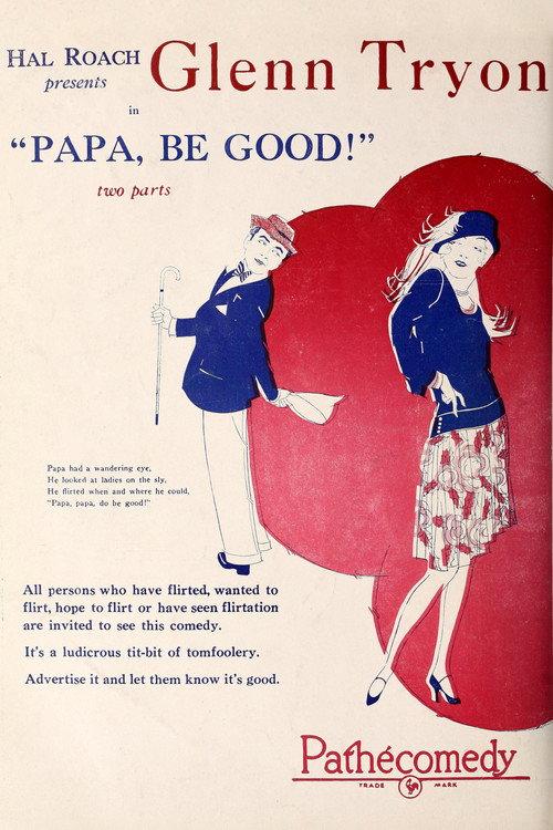 Papa Be Good! 1925 official movie poster