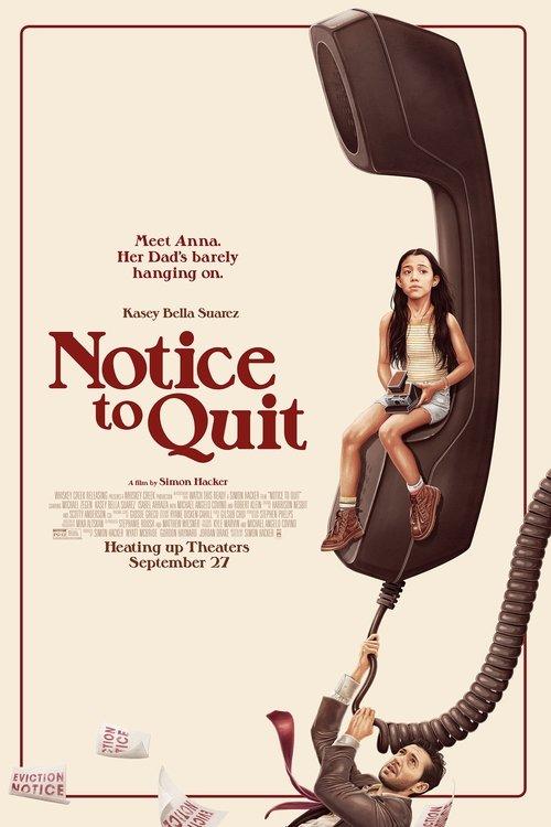 Notice to Quit 2024 official movie poster