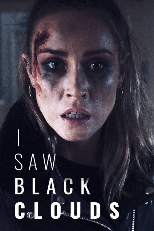 I Saw Black Clouds 2024 official movie poster