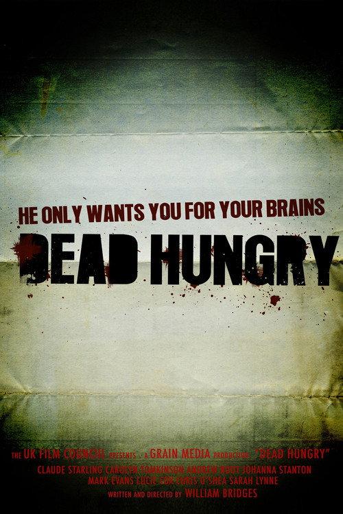 Dead Hungry 2009 official movie poster