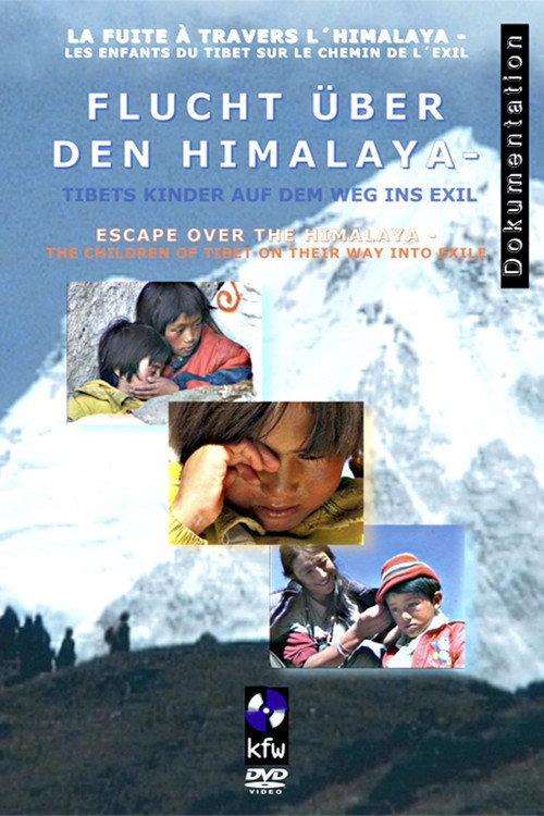 Escape over the Himalaya 2003 official movie poster