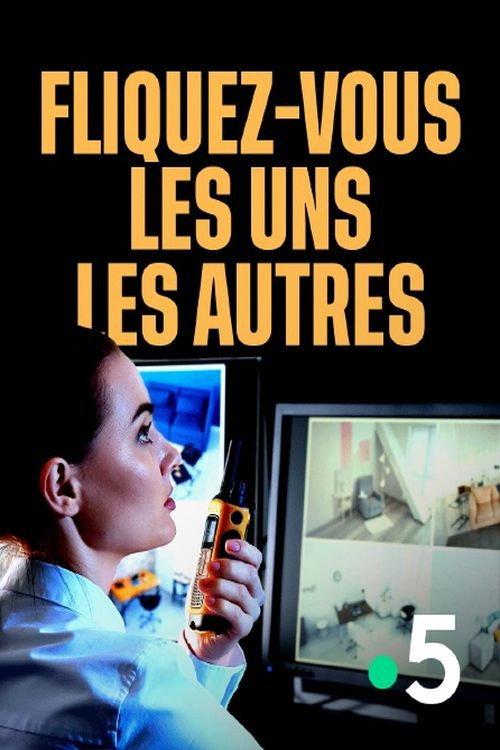 Fliquez-vous les uns les autres 2021 official movie poster