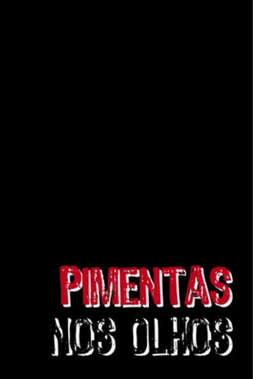 Pimentas nos Olhos 2015 official movie poster