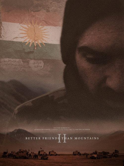 Better Friends Than Mountains Volume II 2017 official movie poster