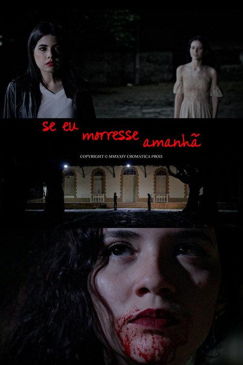 Se eu Morresse Amanhã 2024 official movie poster