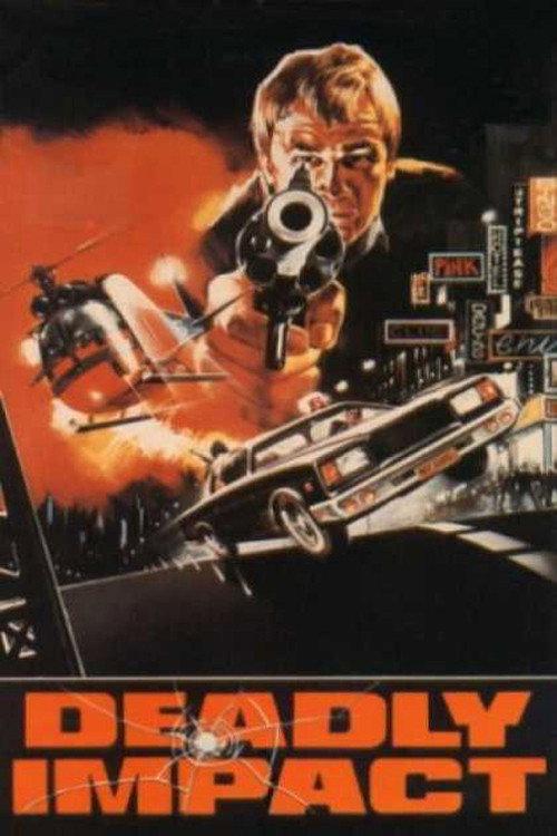 Deadly Impact 1984 official movie poster
