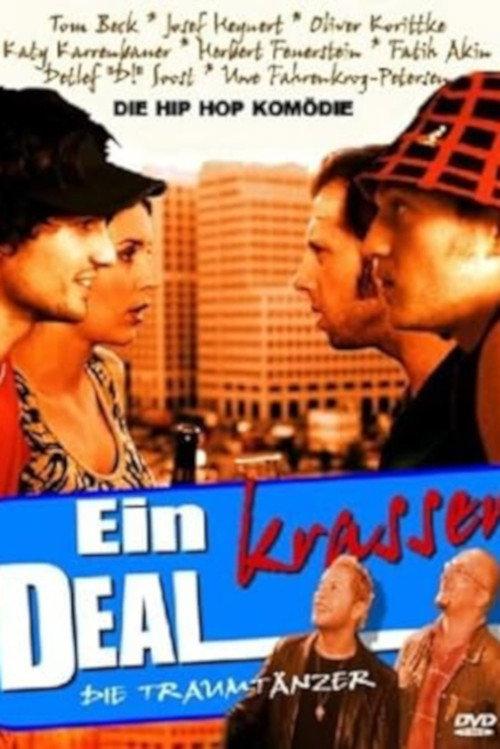 Ein krasser Deal 2004 official movie poster